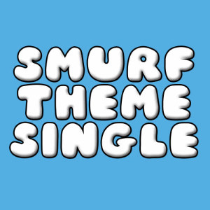 收聽Deja Vu的The Smurfs歌詞歌曲