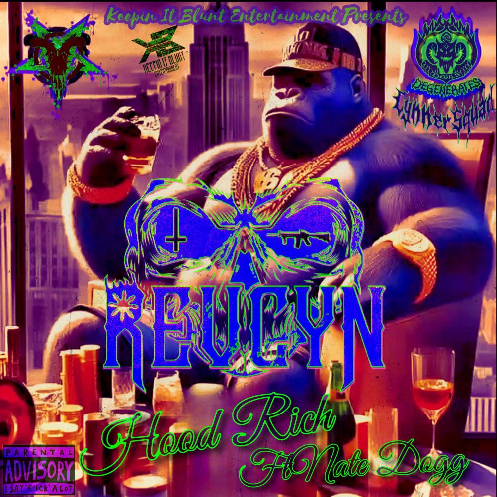 Hood Rich (feat. Nate Dogg) (Explicit)