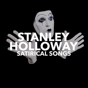 收聽Stanley Holloway的The Floral Dance歌詞歌曲
