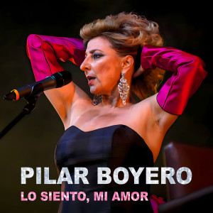 Pilar Boyero的專輯Lo siento, mi amor