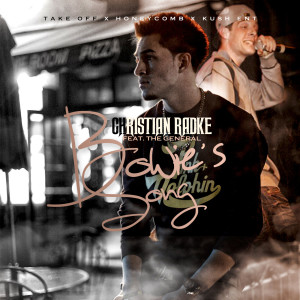 Album Bowie's Song (feat. The General) from Christian Radke