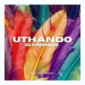 Album Uthando from IQ Musique