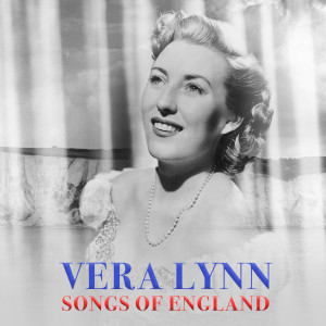Vera Lynn的專輯Songs of England