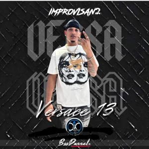 收聽CC MUSIC STUDIO的IMPROVISAN2 (VERSACE13) (feat. VERSACE13) (Explicit)歌詞歌曲