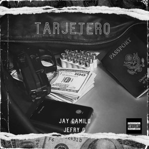 ดาวน์โหลดและฟังเพลง Tarjetero พร้อมเนื้อเพลงจาก Jay Camilo
