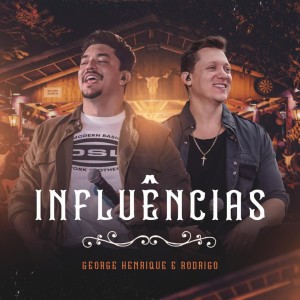 Influências dari George Henrique & Rodrigo