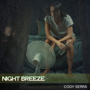 Cody Serra的專輯Night Breeze