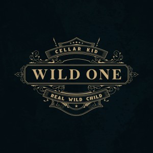 Cellar Kid的專輯Wild One (Real Wild Child)