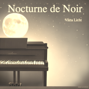 Nocturne de Noir dari Vikta Licht