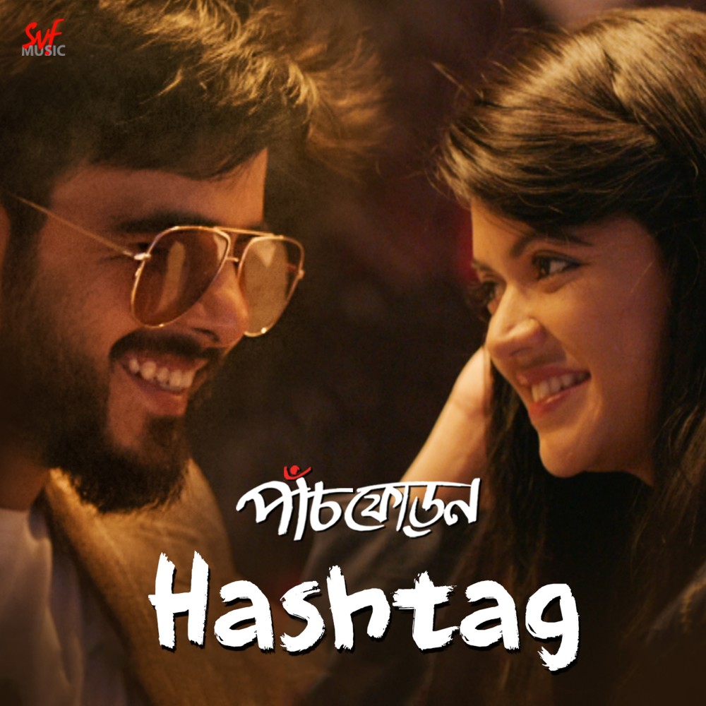 Hashtag (From "Paanch Phoron")