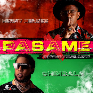 Listen to Pasame song with lyrics from Henry Mendez