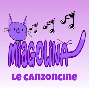 Album MIAGOLINA (Le canzoncine) oleh Marty e i suoi amici