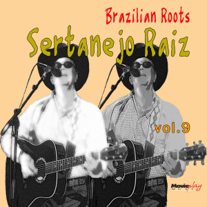 Album Sertanejo Raiz Vol. 9 from Tinoco E Tinoquinho