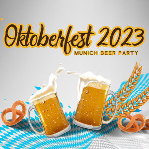 Octoberfest的專輯Oktoberfest 2023 (Munich Beer Party)