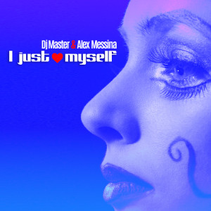 Album I Just Love Myself from DJ Master