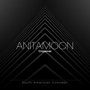 Listen to Crossover song with lyrics from Anitamoon