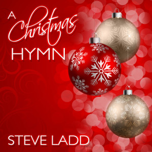 Dengarkan lagu Angels We Have Heard on High nyanyian Steve Ladd dengan lirik