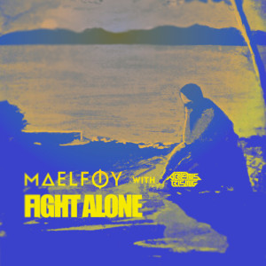 Album Fight Alone from Maelføy
