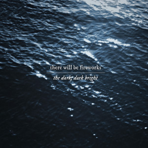 Dengarkan So Stay Close lagu dari There Will Be Fireworks dengan lirik
