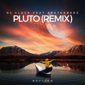 Beatenberg的專輯Pluto by DJ Clock (feat. Beatenberg)