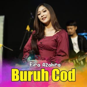 Dengarkan Buruh COD lagu dari Fira Azahra dengan lirik