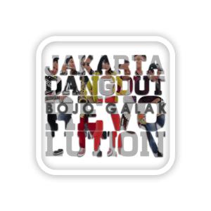 Album Bojo Galak from Jakarta Dangdut Revolution