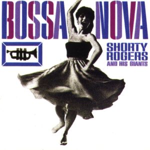 收聽Shorty Rogers的Chora Tua Tristeza (Cry Your Sadness)歌詞歌曲