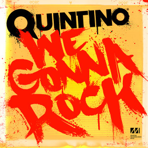 Quintino的專輯We Gonna Rock
