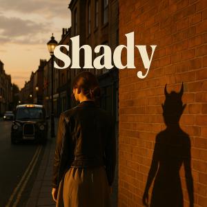 Luke Kelly的專輯Shady (Explicit)