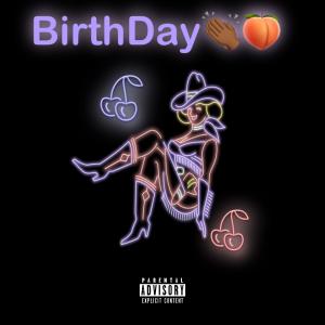 收聽HxrdGrxndxng的Birthday (Explicit)歌詞歌曲