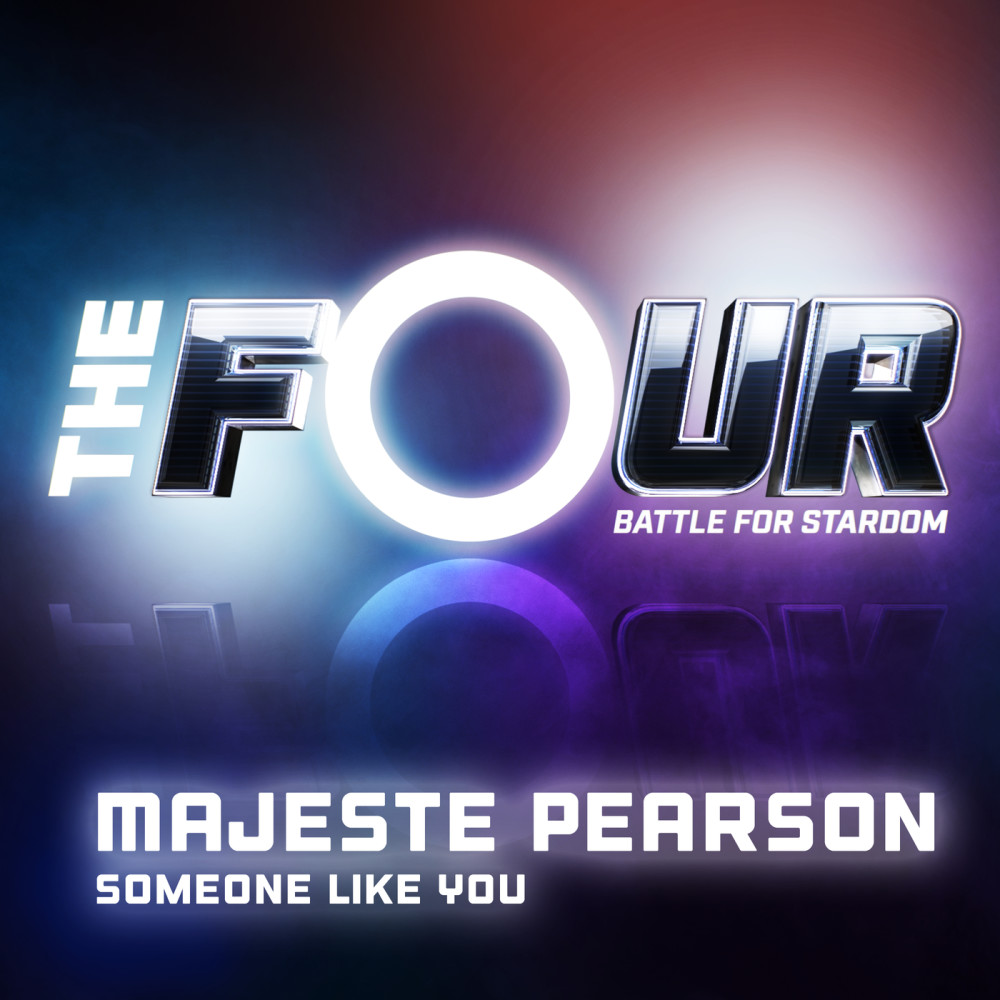Someone Like You (The Four Performance)