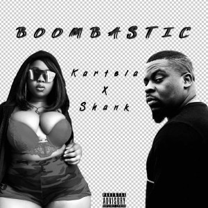 Dengarkan lagu Boombastic (Explicit) nyanyian KARTELA dengan lirik