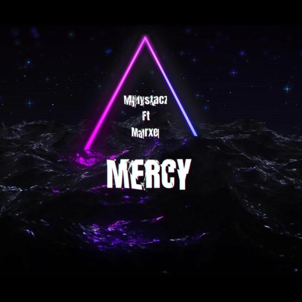 Mercy (feat. Marxel) (Explicit)