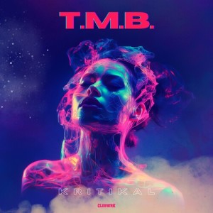 Album T.M.B. oleh Kritikal