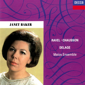 Janet Baker的專輯French Songs by Ravel, Chausson & Delage