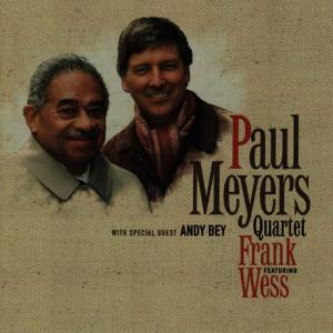 Andy Bey的專輯Paul Meyers Quartet Featuring Frank Wess