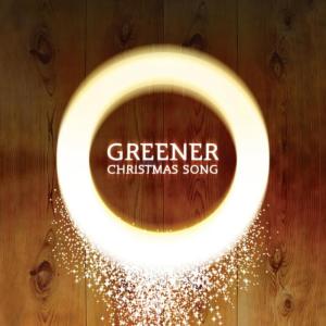 ดาวน์โหลดและฟังเพลง Christmas Song (Acoustic Version) พร้อมเนื้อเพลงจาก Greener