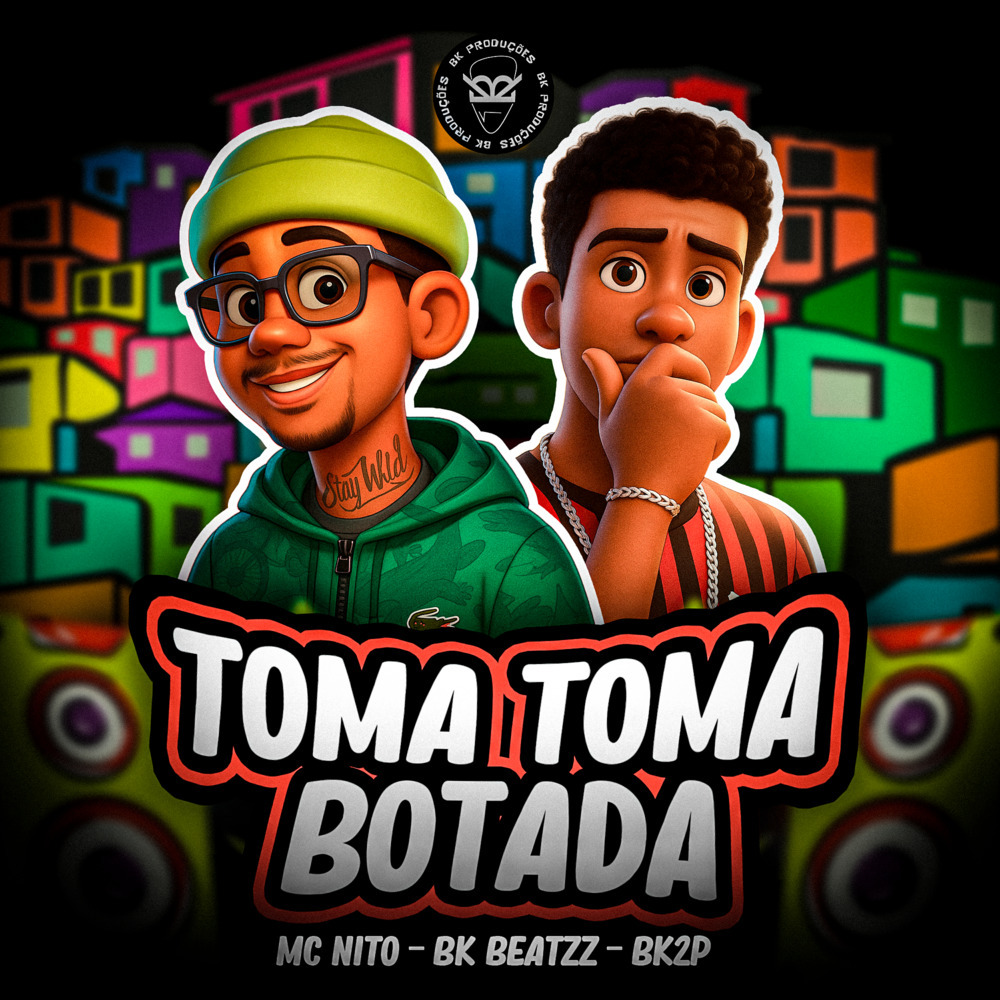 TOMA TOMA BOTADA (Explicit)