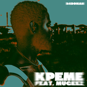 Album Kpeme (Explicit) from B4Bonah