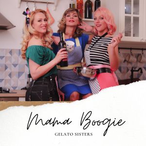 Album Mama Boogie from Gelato Sisters