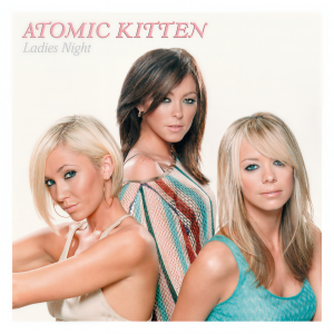 收聽Atomic Kitten的Ladies Night (Original Version)歌詞歌曲
