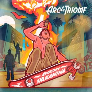 Album Boom Shakanina from Arc de Triomf