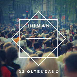 Dj Oltenzano的專輯Human