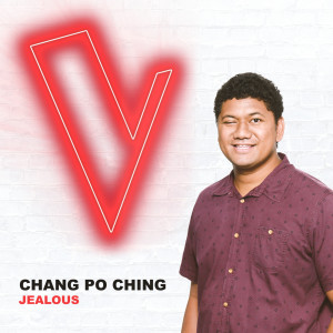 收聽Chang Po Ching的Jealous (The Voice Australia 2018 Performance|Live)歌詞歌曲