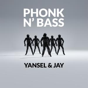 ProdbyYansel的專輯Phonk N' Bass (feat. Jayadev)