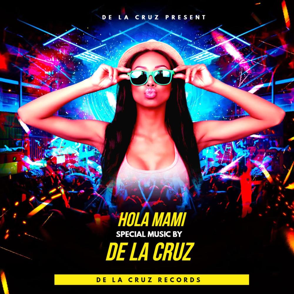 Hola Mami (Explicit)