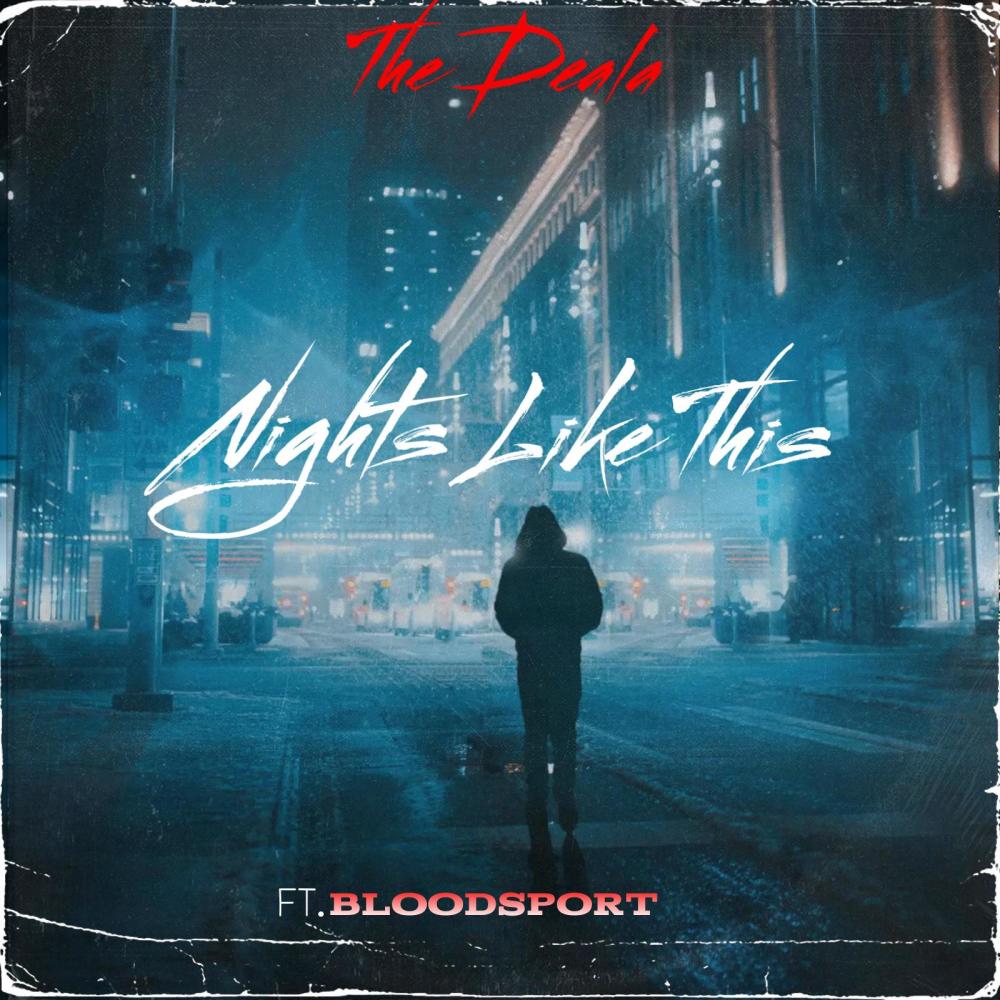 Nights Like This (feat. Bloodsport) (Explicit)