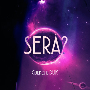 Listen to Será? (Explicit) song with lyrics from Guedes