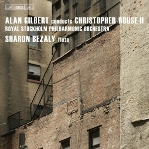 Album Rouse, C.: Flute Concerto / Symphony No. 2 / Rapture from Alan Gilbert