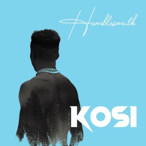 Album Kosi from Humblesmith